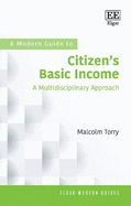 A Modern Guide to Citizen's Basic Income: A Multidisciplinary Approach