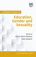 A Modern Guide to Education, Gender and Sexuality