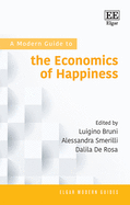 A Modern Guide to the Economics of Happiness