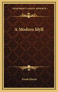 A Modern Idyll