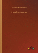 A Modern Instance