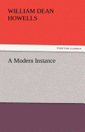 A Modern Instance