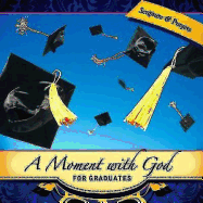 A Moment with God for Graduates