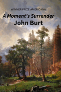 A Moment's Surrender