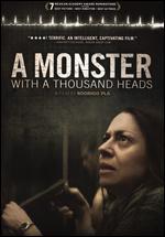A Monster with a Thousand Heads