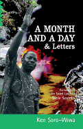 A Month And A Day: & Letters