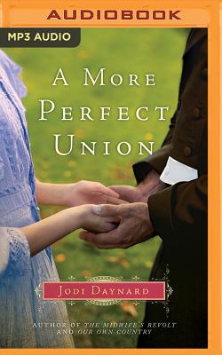 A More Perfect Union - Daynard, Jodi, and Stewart, Marcus (Read by)