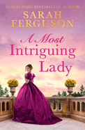 A Most Intriguing Lady