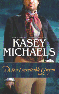 A Most Unsuitable Groom