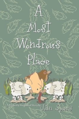 A Most Wondrous Place - 