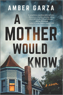 A Mother Would Know