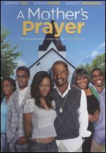 A Mother's Prayer