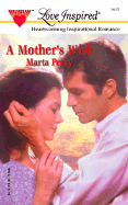 A Mother's Wish - Perry, Marta