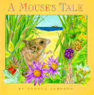 A Mouse's Tale - Johnson, Pamela