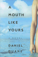A Mouth Like Yours
