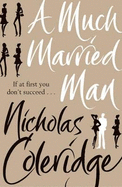 A Much Married Man