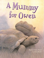 A Mummy for Owen