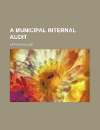 A Municipal Internal Audit