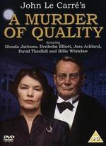 A Murder of Quality