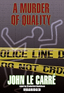 A Murder of Quality