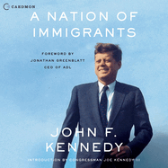 A Nation of Immigrants