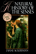 A Natural History of the Senses
