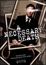 A Necessary Death