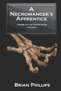A Necromancer's Apprentice