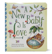 A New Baby Is Love