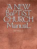 A New Baptist Church Manual