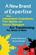 A New Brand of Expertise