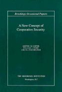 A New Concept of Cooperative Security