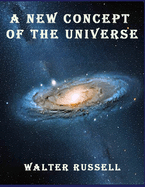 A new concept of the universe