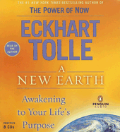 A New Earth: Awakening to Your Life's Purpose