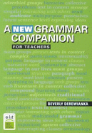 A New Grammar Companion for Teachers