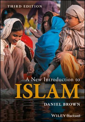 A New Introduction to Islam - Brown, Daniel W.