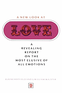 A New Look at Love