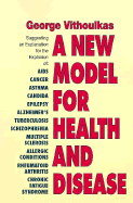 A New Model of Health and Disease