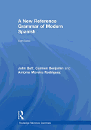 A New Reference Grammar of Modern Spanish