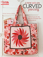 A New Spin on Curved Piecing