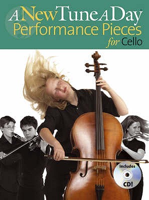 A New Tune A Day: Performance Pieces (Cello) - 