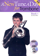 A New Tune a Day - Trombone, Book 1