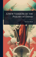 A New Version of the Psalms of David