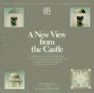 A New View from the Castle