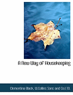 A New Way of Housekeeping