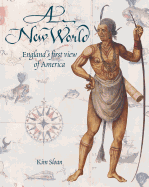 A New World: England's First View of America