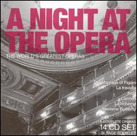 A Night at the Opera, The World's Greatest Operas - Alberto Rinaldi (vocals); Alessandro Maddalena (vocals); Anna Pedrotti (vocals); Anne Pashley (vocals);...