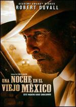 A Night in Old Mexico