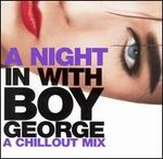 A Night In with Boy George - Boy George