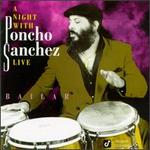 A Night with Poncho Sanchez Live: Bailar